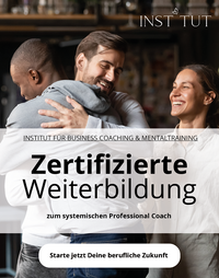 Weiterbildung zum Professional Coach | Institut für Business Coaching & Mentaltraining